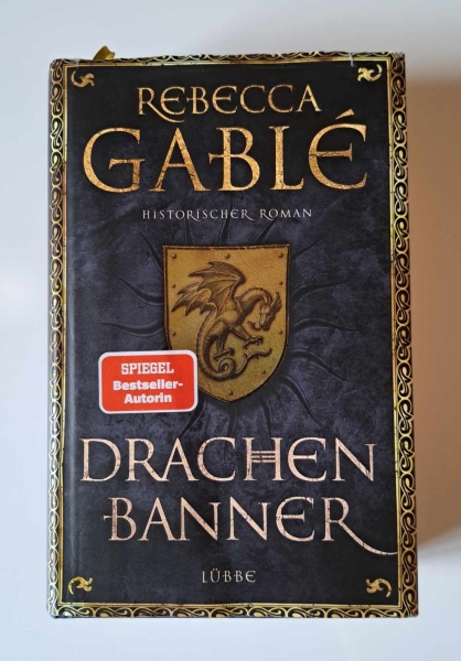 Rebecca Gablé - Drachenbanner